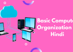 Basic Computer Organization in Hindi