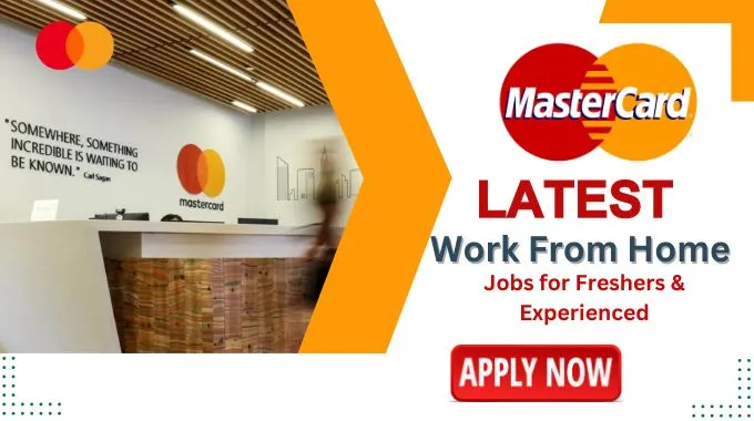 Mastercard Careers 2023: Work From Home Jobs for Freshers & Experienced | Apply Now